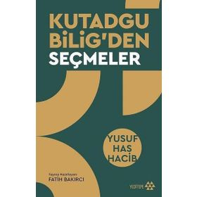 Kutadgu Bilig’den Seçmeler Yeditepe Yayınevi
