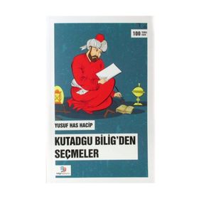 KUTADGU BILIG´DEN SEÇMELER - YUSUF HAS HACIB (ISBN:9786051000220)