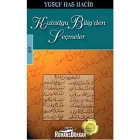 KUTADGU BILIG'DEN SEÇMELER - YUSUF HAS HACIB (ISBN:9789758980815)