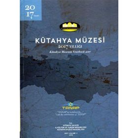 Kütahya Müzesi 2017 Yıllığı Kolektif