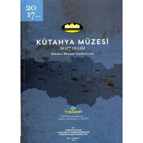Kütahya Müzesi 2017 Yıllığı Kolektif