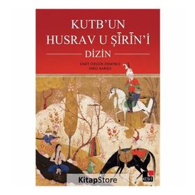 Kutb’un Husrav u Şirin’i Dizin - Ümit Özgür Demirci Sibel Karslı