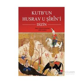 Kutb’un Husrav u Şirin’i Dizin - Ümit Özgür Demirci Sibel Karslı