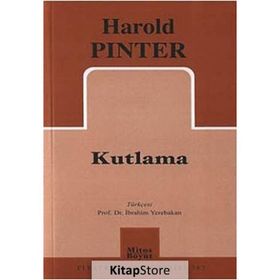 KUTLAMA - HAROLD PINTER