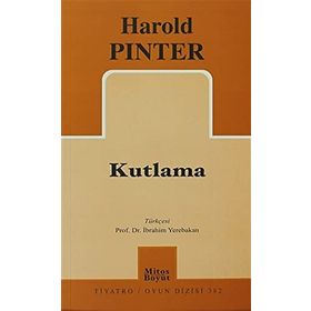 KUTLAMA - HAROLD PINTER