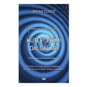 Kütleçekimi Dalgaları - Brian Clegg
