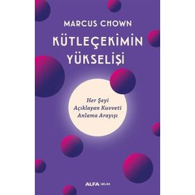 Kütleçekimin Yükselişi - Marcus Chown