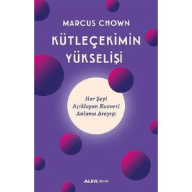 Kütleçekimin Yükselişi - Marcus Chown