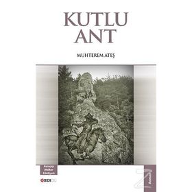 Kutlu Ant - Muhterem Ateş