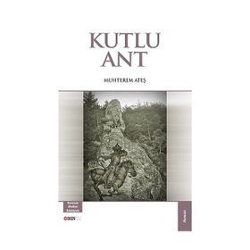 Kutlu Ant - Muhterem Ateş