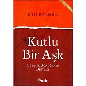 Kutlu Bir Aşk - Halit Ertuğrul