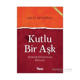 Kutlu Bir Aşk - Halit Ertuğrul
