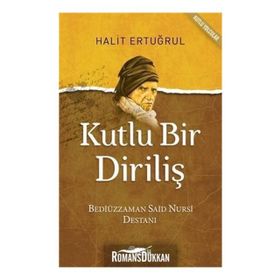 Kutlu Bir Diriliş - Halit Ertuğrul
