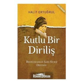 Kutlu Bir Diriliş - Halit Ertuğrul