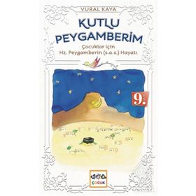 KUTLU PEYGAMBERIM HZ. MUHAMMED - ABDURRAHMAN ÇETİN