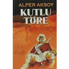 KUTLU TÖRE - ALPER AKSOY