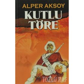 KUTLU TÖRE - ALPER AKSOY
