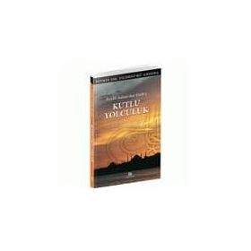 Kutlu Yolculuk - Hüseyin Algül