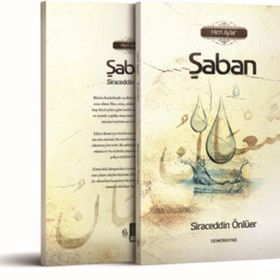 Kutlu Zamanlar Dizisi Şaban-Semerkand Yayınları