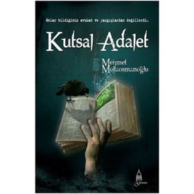 KUTSAL ADALET - MEHMET MOLLAOSMANOĞLU