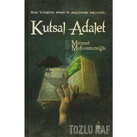 KUTSAL ADALET - MEHMET MOLLAOSMANOĞLU