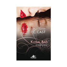 Kutsal Bağ - P. C. Cast