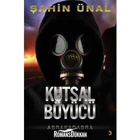 Kutsal Büyücü - Şahin Ünal