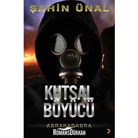 Kutsal Büyücü - Şahin Ünal