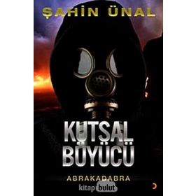 Kutsal Büyücü - Şahin Ünal