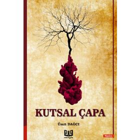 Kutsal Çapa - Ümit Dağcı