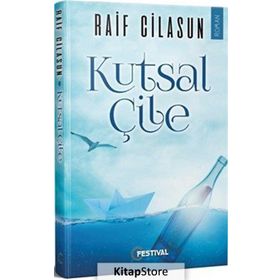 Kutsal Çile - Raif Cilasun