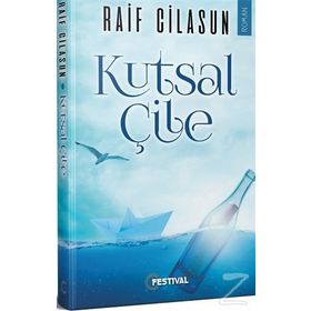 Kutsal Çile - Raif Cilasun