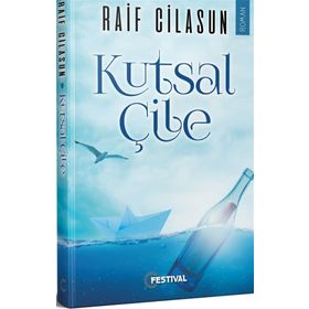 Kutsal Çile - Raif Cilasun