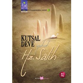 Kutsal Deve Yahut Hz. Salih - Osman Koca