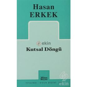 KUTSAL DÖNGÜ - HASAN ERKEK