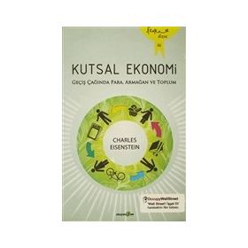 Kutsal Ekonomi - Charles Eisenstein