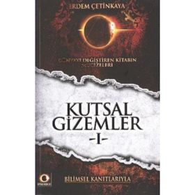 KUTSAL GIZEMLER SERISI 1 KABE'NIN SIRRI - ERDEM ÇETİNKAYA