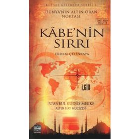 KUTSAL GIZEMLER SERISI 1 KABE'NIN SIRRI - ERDEM ÇETİNKAYA
