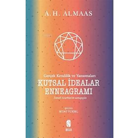 Kutsal İdealar Enneagramı / A. H. Almaas