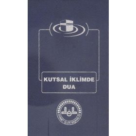 Kutsal İklimde Dua Diyanet Komisyon