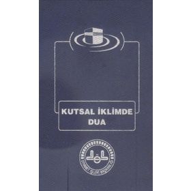 Kutsal İklimde Dua Diyanet Komisyon