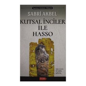 Kutsal İnciler ile Hasso - Sabri Akbel