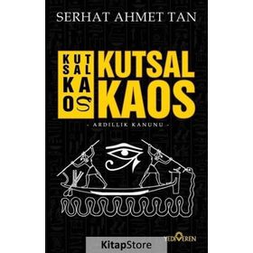 Kutsal Kaos - Serhat Ahmet Tan