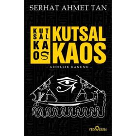 Kutsal Kaos - Serhat Ahmet Tan