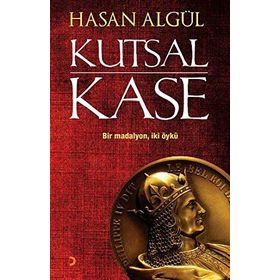 KUTSAL KASE - HASAN ALGÜL