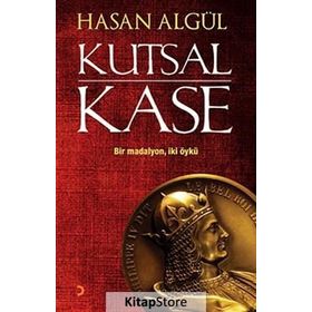 KUTSAL KASE - HASAN ALGÜL