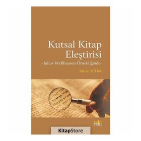 Kutsal Kitap Eleştirisi / Merve Yetim / Eskiyeni Yayınları