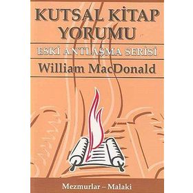 KUTSAL KITAP YORUMU YENI ANTLAŞMA SERISI CILT: 2 - WILLIAM MACDONALD