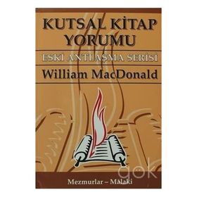 KUTSAL KITAP YORUMU YENI ANTLAŞMA SERISI CILT: 2 - WILLIAM MACDONALD