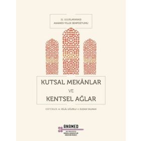 Kutsal Mekanlar ve Kentsel Ağlar - Kolektif